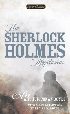 The Sherlock Holmes Mysteries by Arthur Conan Doyle