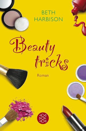 Beauty-tricks by Beth Harbison