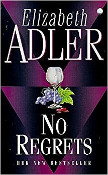 No Regrets by Elizabeth Adler