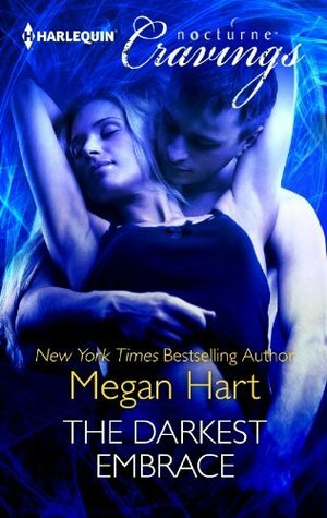 The Darkest Embrace by Megan Hart