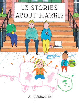 13 Stories about Harris by Amy Schwartz