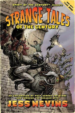 Strange Tales of the Century by Jess Nevins