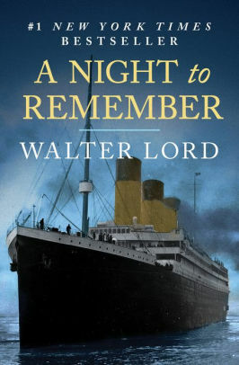 De laatste nacht op de Titanic by Walter Lord