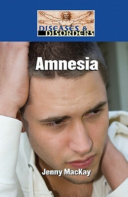 Amnesia by Jenny MacKay
