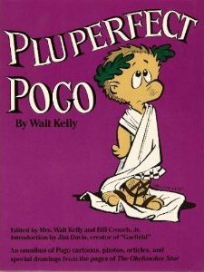 Walt Kelly's Pluperfect Pogo by Bill Crouch Jr., Walt Kelly, Jim Davis