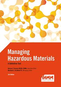 Managing Hazardous Materials: A Definitive Text by Maribeth S. Bradfield, Adriane P. Borgias