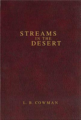 Streams in the Desert by Lettie B. Cowman