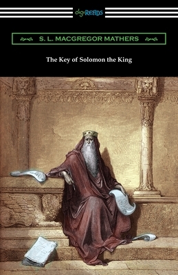 The Key of Solomon the King by 