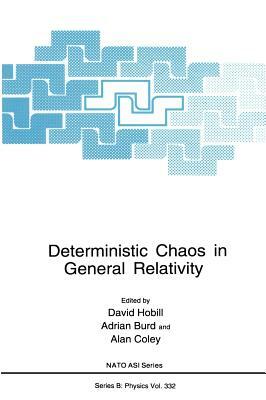 Deterministic Chaos in General Relativity by 