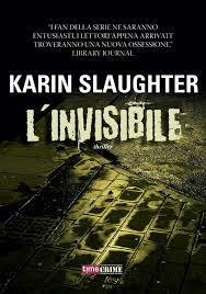 L'invisibile by Karin Slaughter