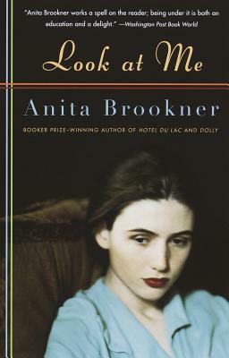 Look at Me by Anita Brookner