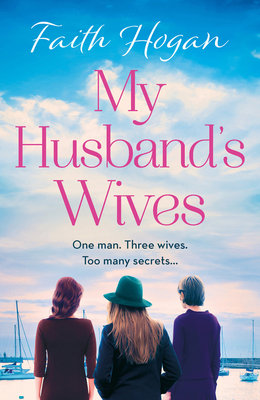 My Husband's Wives by Faith Hogan