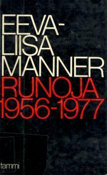 Runoja 1956-1977 by Eeva-Liisa Manner