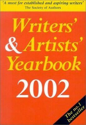 Writers and Artists Yearbook 2002 by Bloomsbury Publishing Plc, A &amp; C Black Publishers Ltd