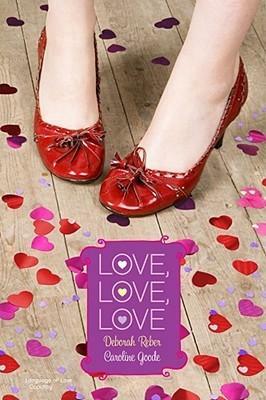 Love, Love, Love: Language of Love; Cupidity by Caroline Goode, Deborah Reber