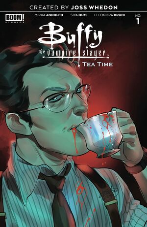 Buffy the Vampire Slayer: Tea Time #1 by Mirka Andolfo
