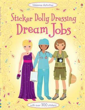 Dream Jobs by Emily Bone