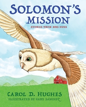 Solomon's Mission by Carol Hughes