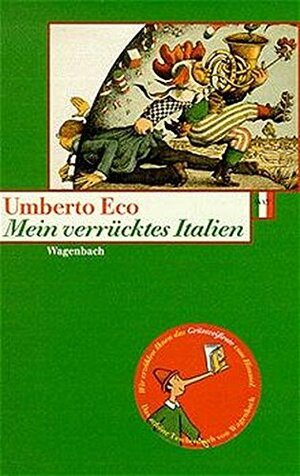 Mein verrücktes Italien. by Umberto Eco