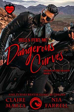 Hell's Fury MC: Dangerous Curves by Claire Marta