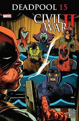 Deadpool #15 by Rafael Albuquerque, Mike Hawthorne, Gerry Duggan