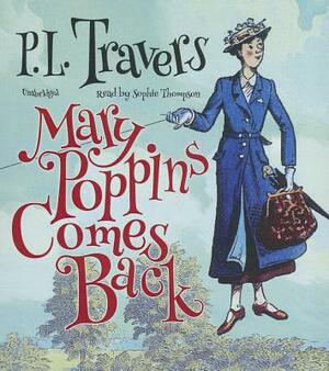 Mary Poppins Comes Back by P.L. Travers