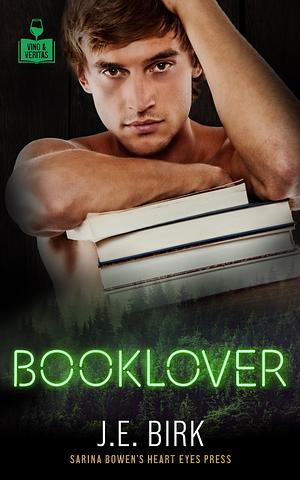Booklover by J.E. Birk
