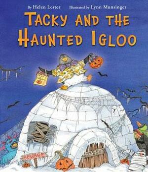 Tacky and the Haunted Igloo by Lynn Munsinger, Helen Lester