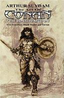 The Art of the Conan: The Barbarian With Frazetta's Death Dealer and Tarzan by Arthur Suydam, F. W. Piscine