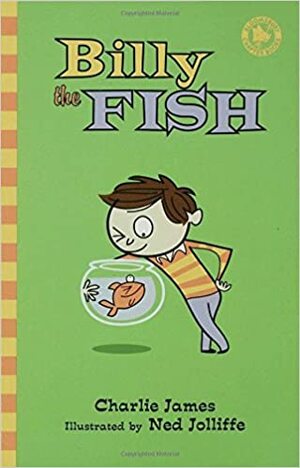 Billy the Fish by Charlie James