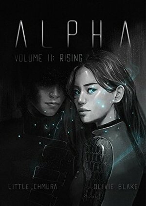 Alpha, Volume II: Rising by Little Chmura, Olivie Blake