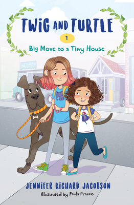 Big Move to a Tiny House by Jennifer Richard Jacobson