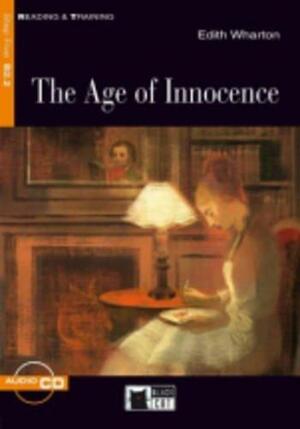 The Age of Innocence + Cd (Reading & Training) by Edith Wharton