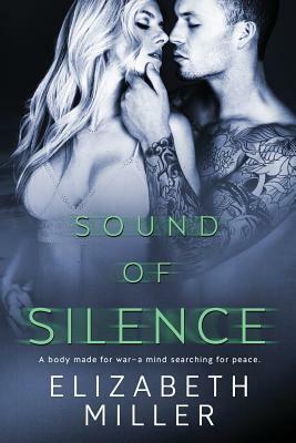 Sound of Silence by Elizabeth Miller