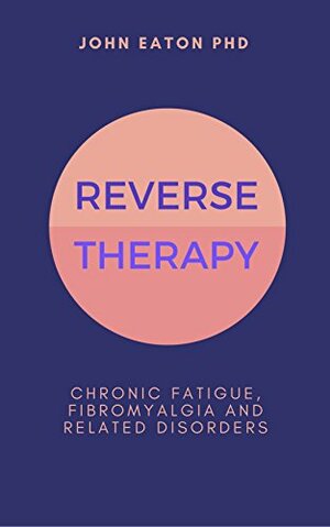 Reverse Therapy by John Eaton