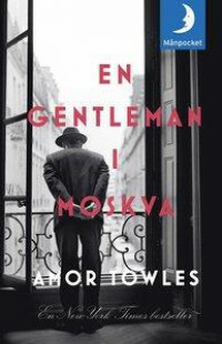 En gentleman i Moskva by Amor Towles