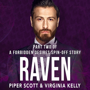 Raven: Part Two by Virginia Kelly, Piper Scott