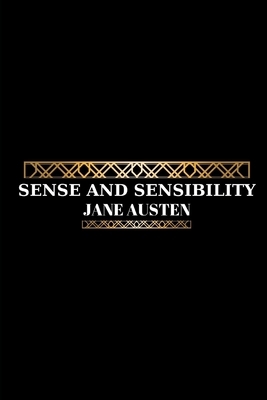 Sense and Sensibility by Jane Austen