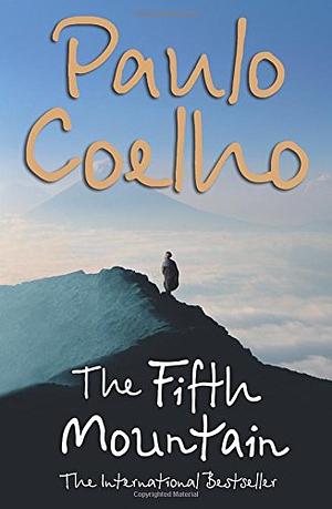 The Fifth Mountain by Paulo Coelho