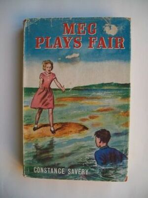 Meg Plays Fair by Constance Savery