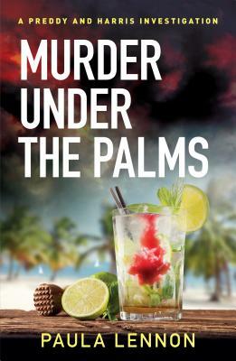 Murder Under the Palms by Paula Lennon