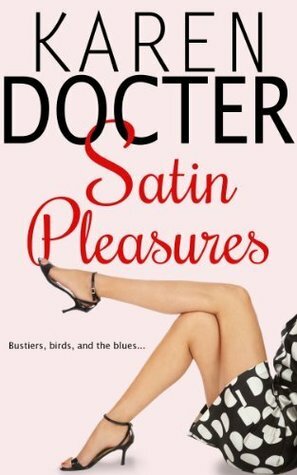 Satin Pleasures by Karen Docter