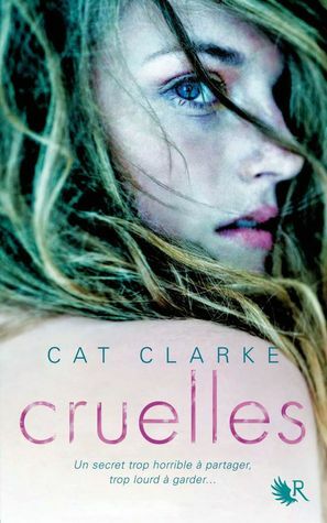 Cruelles by Cat Clarke