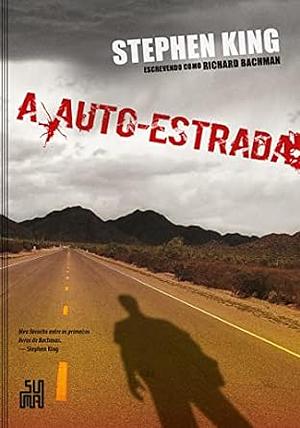 A autoestrada by Richard Bachman