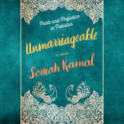 Unmarriageable by Soniah Kamal