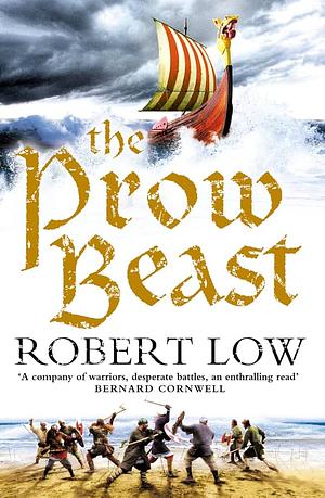 The Prow Beast by Robert Low