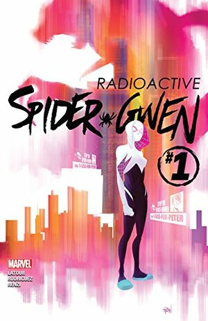 Spider-Gwen (2015B) #1 by Jason Latour