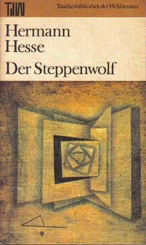 Der Steppenwolf by Hermann Hesse