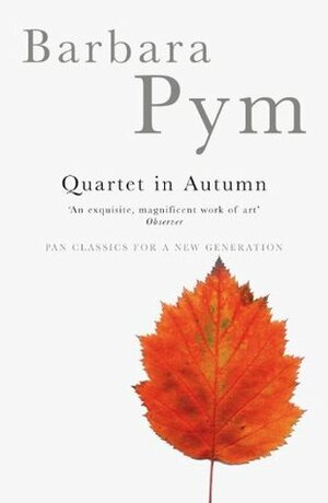 Quartet in Autumn by Barbara Pym