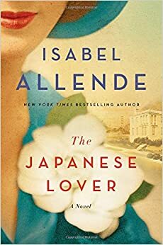 Den japanske älskaren by Isabel Allende